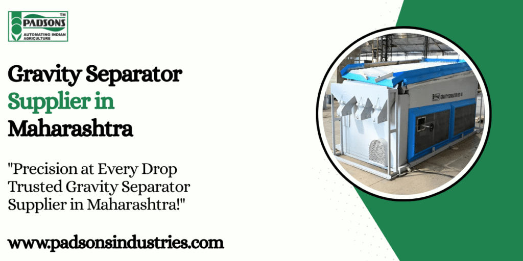 Gravity Separator Supplier in Maharashtra