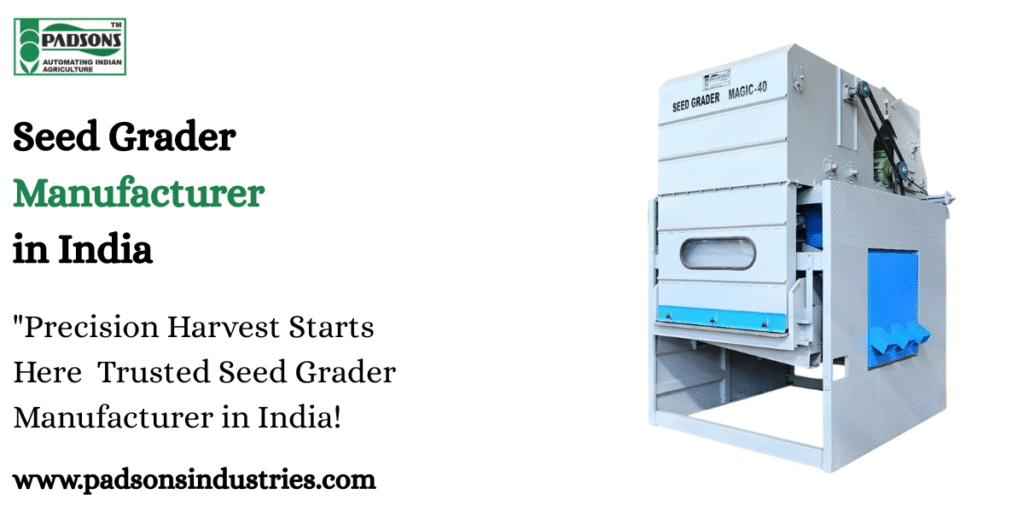 Seed Grader Manufacturer in India