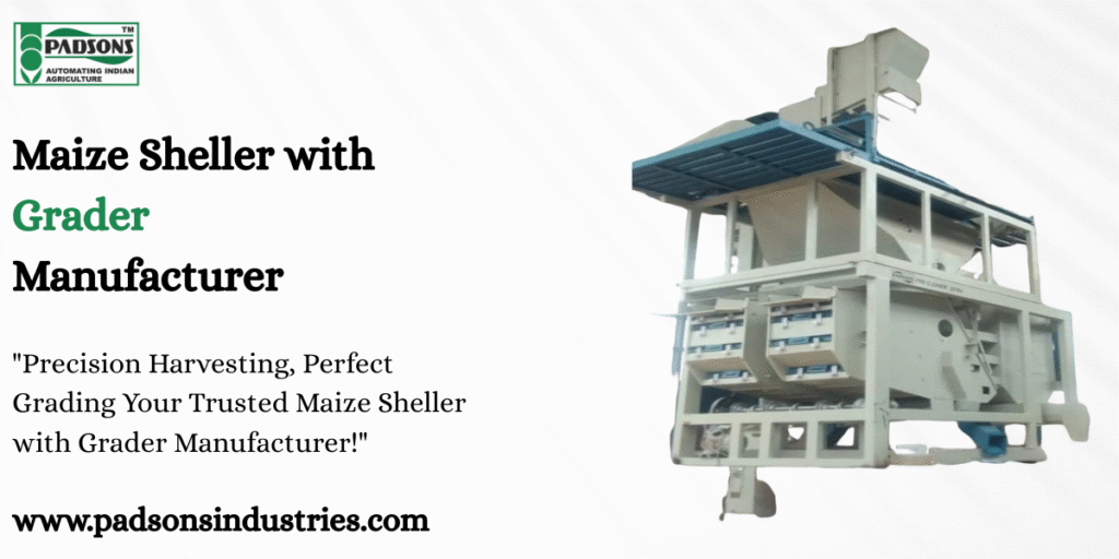 Maize Sheller with Grader Manufacturer