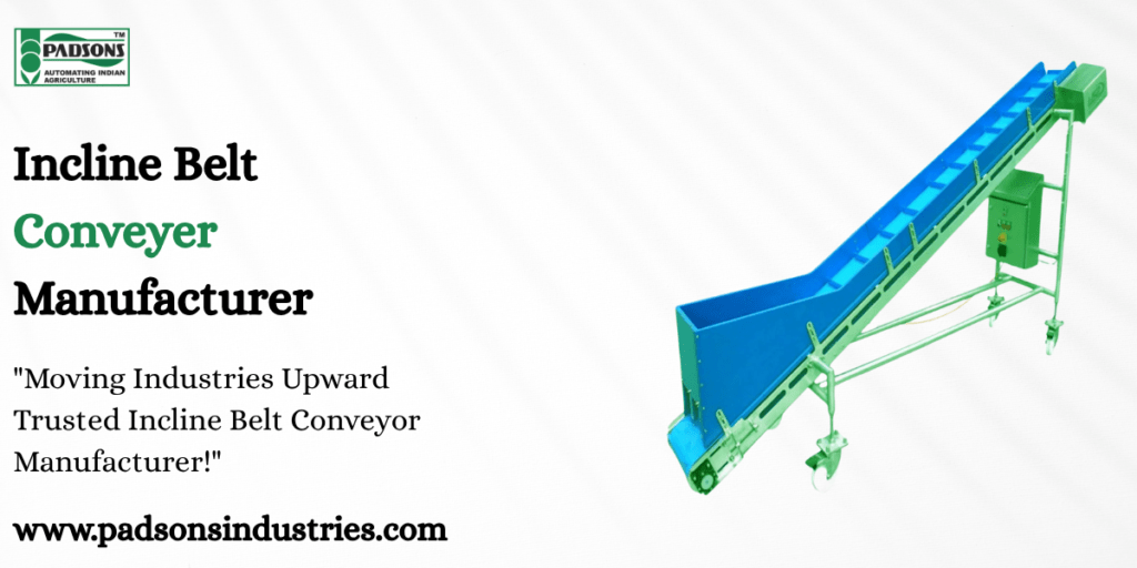 Incline Belt Conveyer Manufacturer