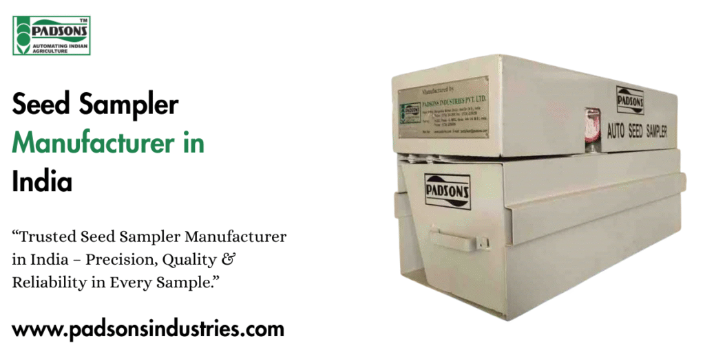 Seed Sampler Manufacturer in India