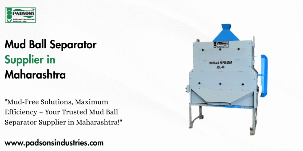 Mud Ball Separator Supplier in Maharashtra